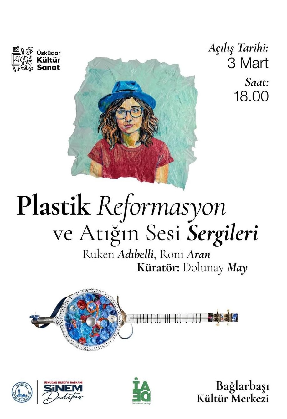Geri Dönüşümün Sanat Yolculuğu: Plastik Reformasyon ve Atığın Sesi Sergileri Açılıyor